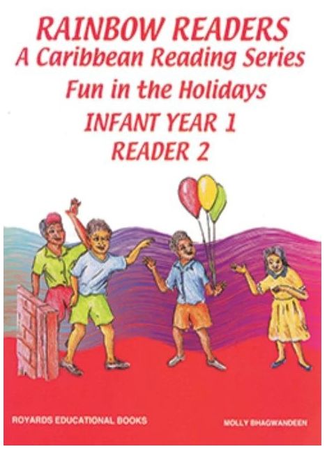 Rainbow Readers A Caribbean Reading Series- Fun in the Holidays  Infant Year 1 Reader 2