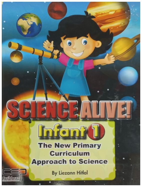 Science Alive Infant 1- A New Primary Curriculum Approach to Science