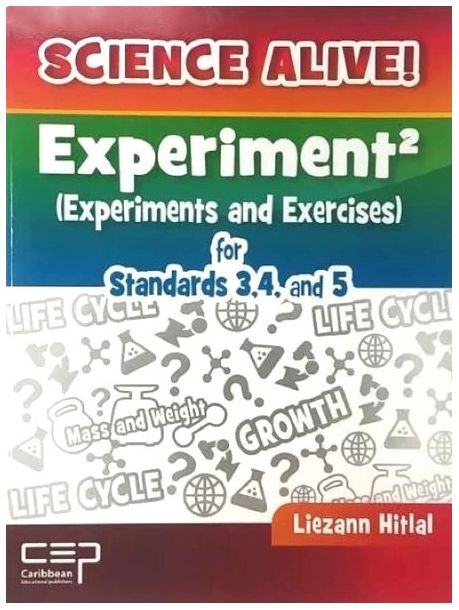 Science Alive Experiment for Standards 3, 4 and 5