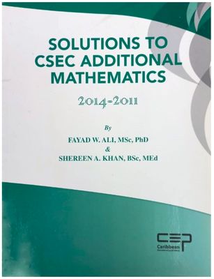 Solutions to  CSEC Additional Mathematics 2014-2011