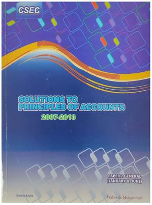 Solutions to Principles of Accounts CSEC 2007-2013