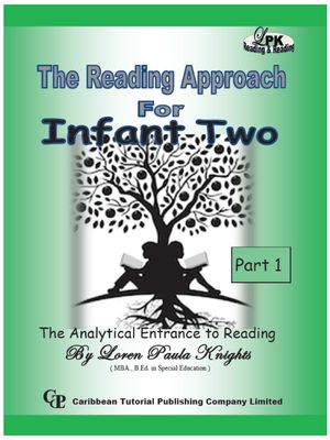The Reading Approach For Infant Two- Part One