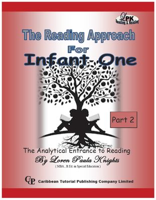 The Reading Approach For Infant One- Part Two