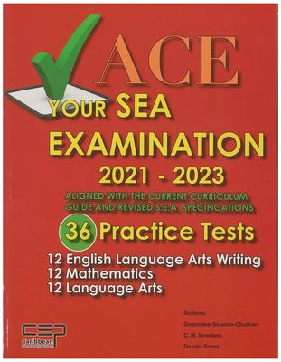 ACE your SEA Examination 2021-2023