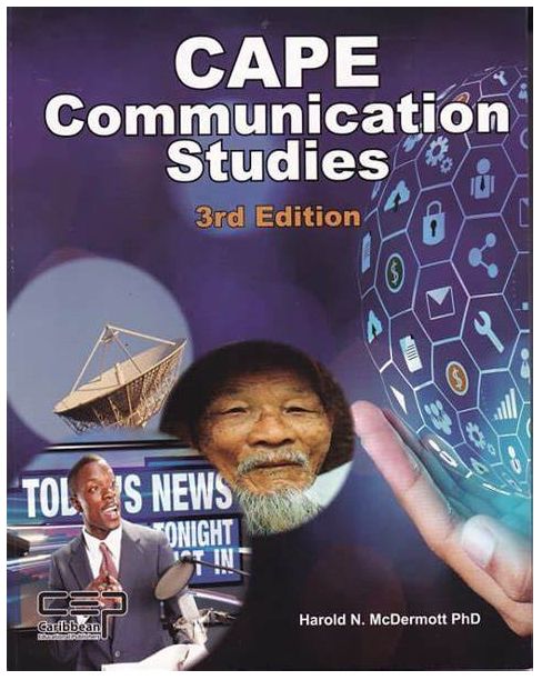 CAPE Communication Studies 3rd Edition - Harold N. McDermott