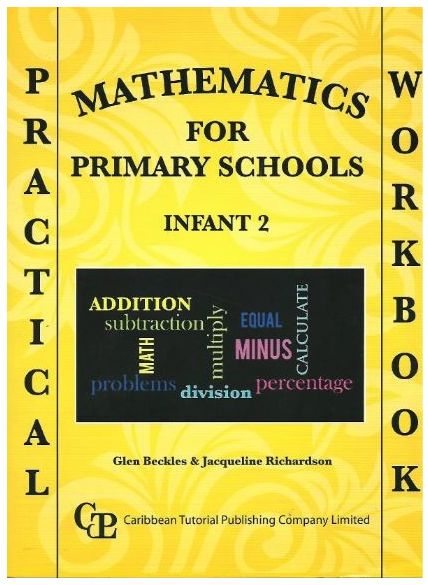Practical Mathematics for Primary Schools  Infant 2 Workbook