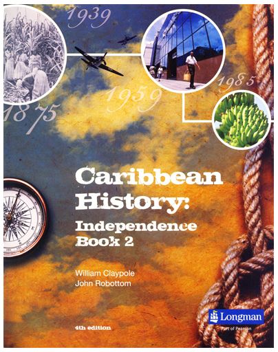Caribbean History: Independence Book 2