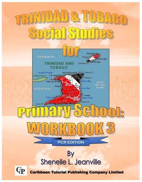 Trinidad and Tobago Social Studies for Primary School Workbook 3