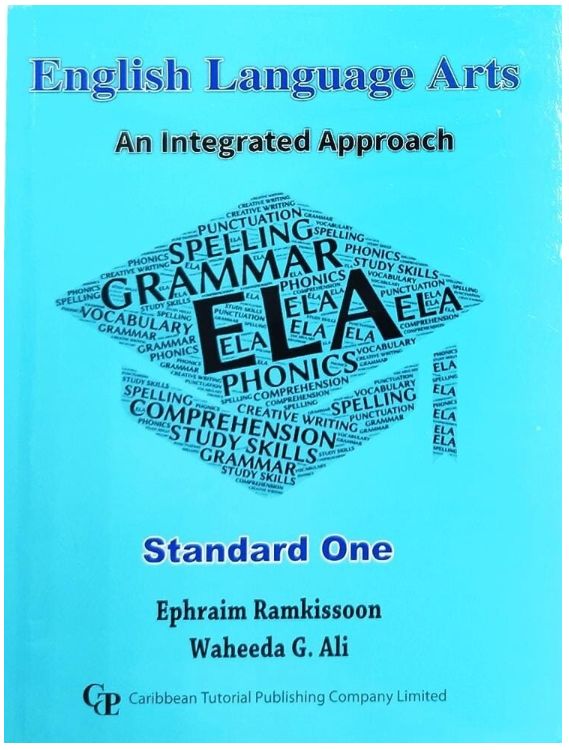 English Language Arts An Integrated Approach Standard One