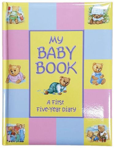 My Baby Book - A First Five Year Diary
