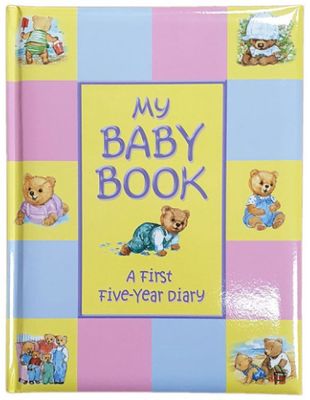 My Baby Book - A First Five Year Diary