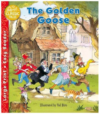 Classic Tales- The Golden Goose