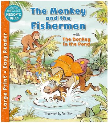 The Monkey and the Fisherman with The Donkey in the Pond