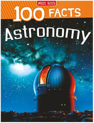100 Facts - Astronomy