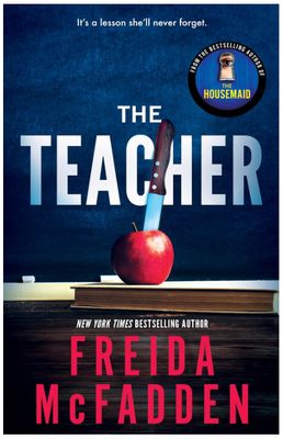 The Teacher- Freida McFadden