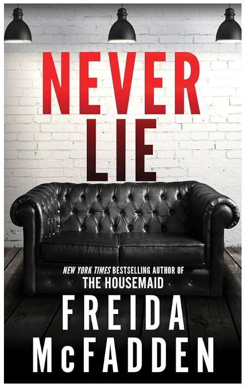 Never Lie- Freida McFadden