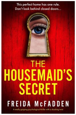 The Housemaid's Secret (The Housemaid Book 2)  - Frieda Mc Fadden