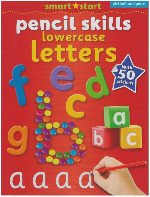 Smart Start Pencil Skills-  Lowercase Letters