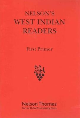 Nelson's West Indian Readers - First Primer