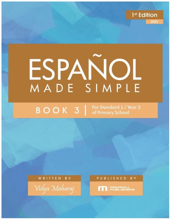 Español Made Simple Book 3 for Standard 1 Year 3 of Primary School
