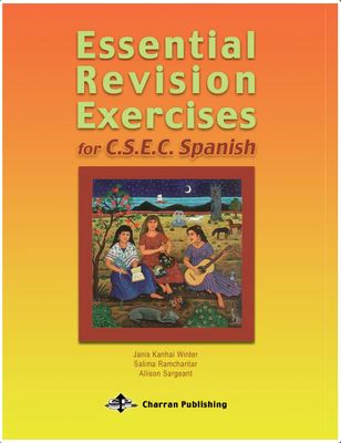 Essential Revision Exercises for CSEC Spanish