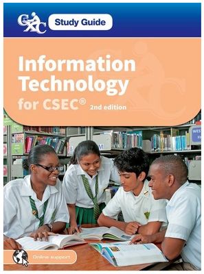 Information Technology for CSEC Study Guide - 2nd Edition