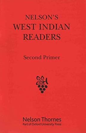 Nelson's West Indian Readers - Second Primer