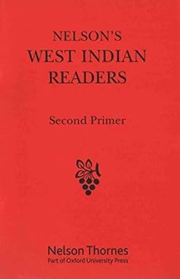 Nelson's West Indian Readers - Second Primer