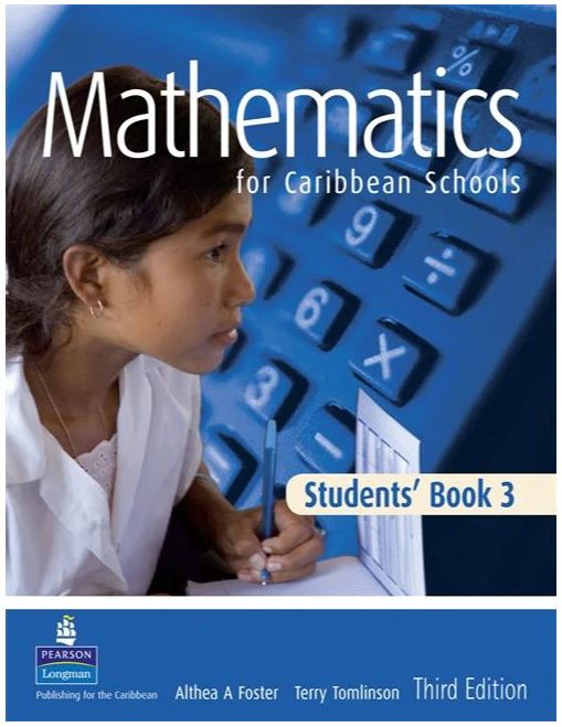 Mathematics for Caribbean Schools Student's Book 3 - Third Edition