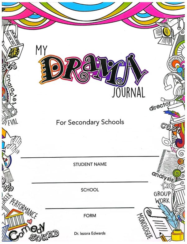 My Drama Journal for Secondary Schools My Drama Journal for Secondary Schools