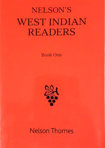 Nelson's West Indian Readers - Book One