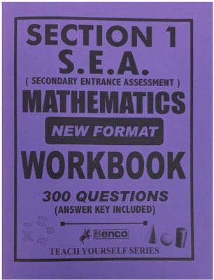 Section 1 S.E.A Mathematics -New Format Workbook 300 Questions