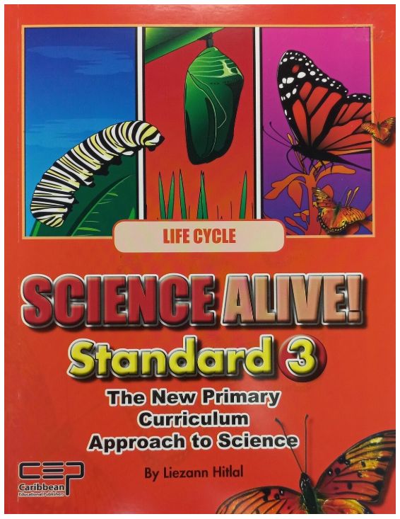 Science Alive Standard 3 Life Cycle - The New Primary Curriculum Approach to Science