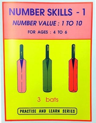 Number Skills 1- Number Value 1 to 10 for Ages 3 to 6 Practice and Learn Series