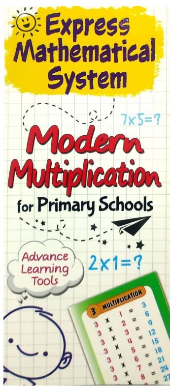 Express Mathematical System Modern Multiplication for Primary Schools