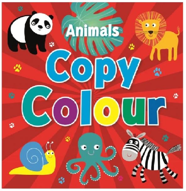 Animals Copy Colour Animals Copy Colour