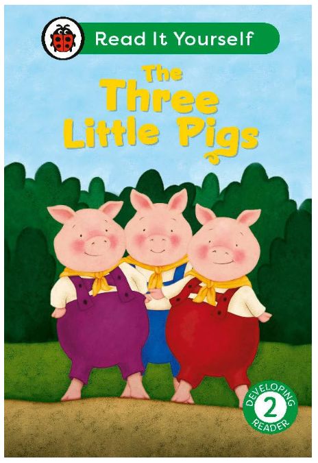 Read It Yourself Developing Reader 2 - The Three Little Pigs