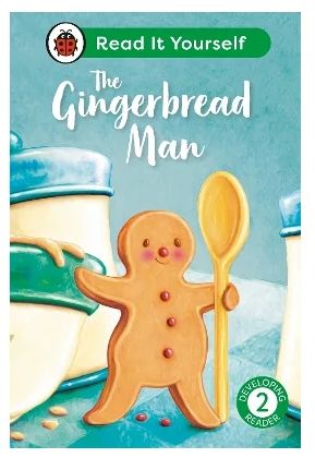 Read It Yourself Developing Reader 2 - The Gingerbread Man