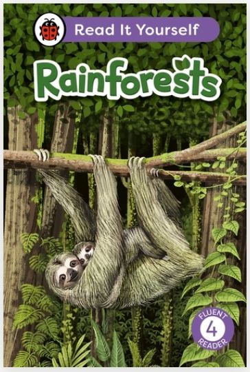 Read It Yourself Fluent Reader 4 - Rainforests Read It Yourself Fluent Reader 4 - Rainforests