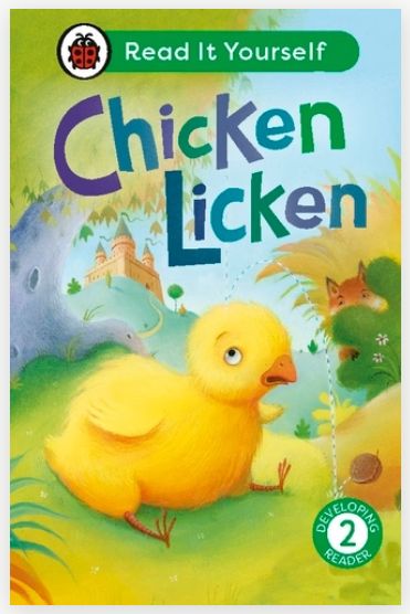 Read It Yourself Developing Reader 2 - Chicken Licken