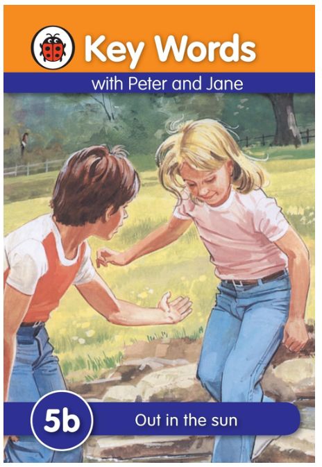 Key Words with Peter and Jane 5B - Out in the Sun