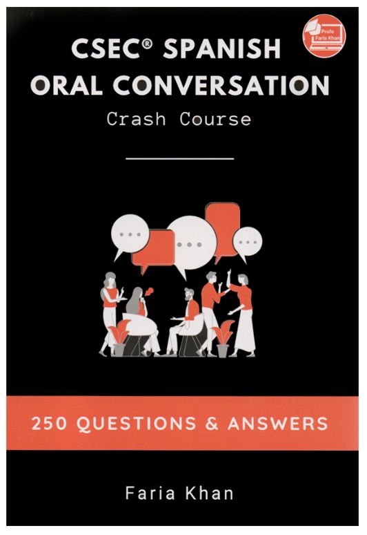 CSEC Spanish Oral Conversation- Crash Course CSEC Spanish Oral Conversation- Crash Course
