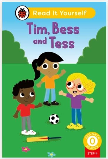 Read It Yourself Beginner Reader 0 Step 4 - Tim, Bess and Tess
