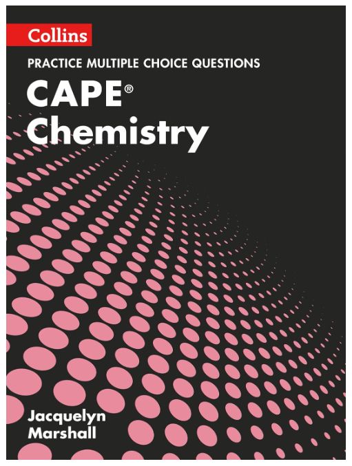 Collins CAPE Practice Multiple Choice Questions - Chemistry