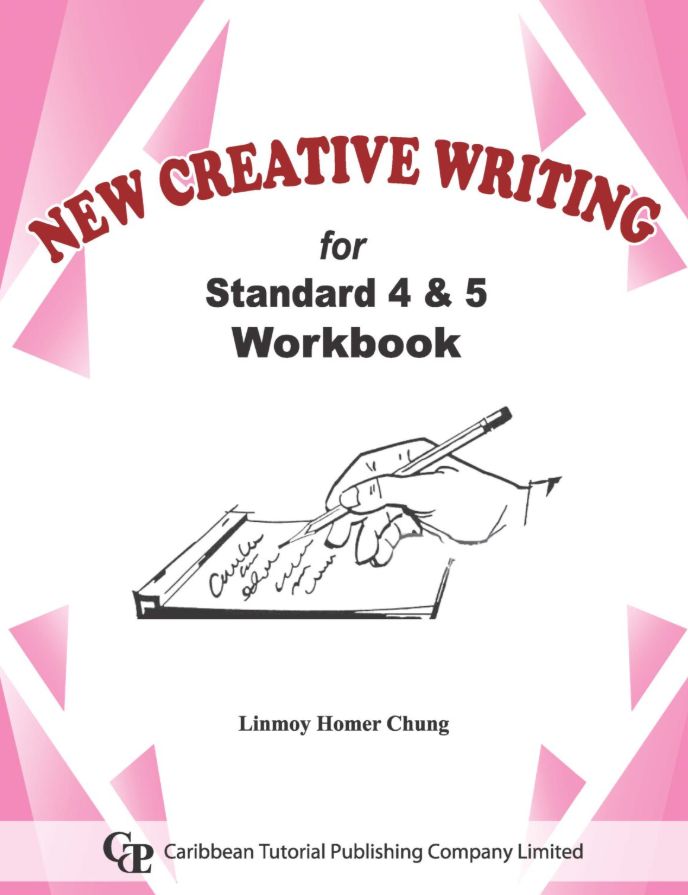 New Creative Writing for Standard 4 and 5 Workbook