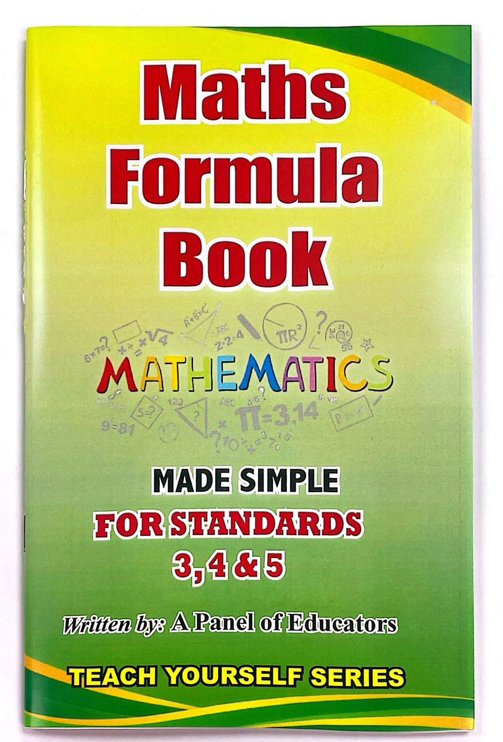 Maths Formula Book Made Simple- Standards 3, 4 & 5