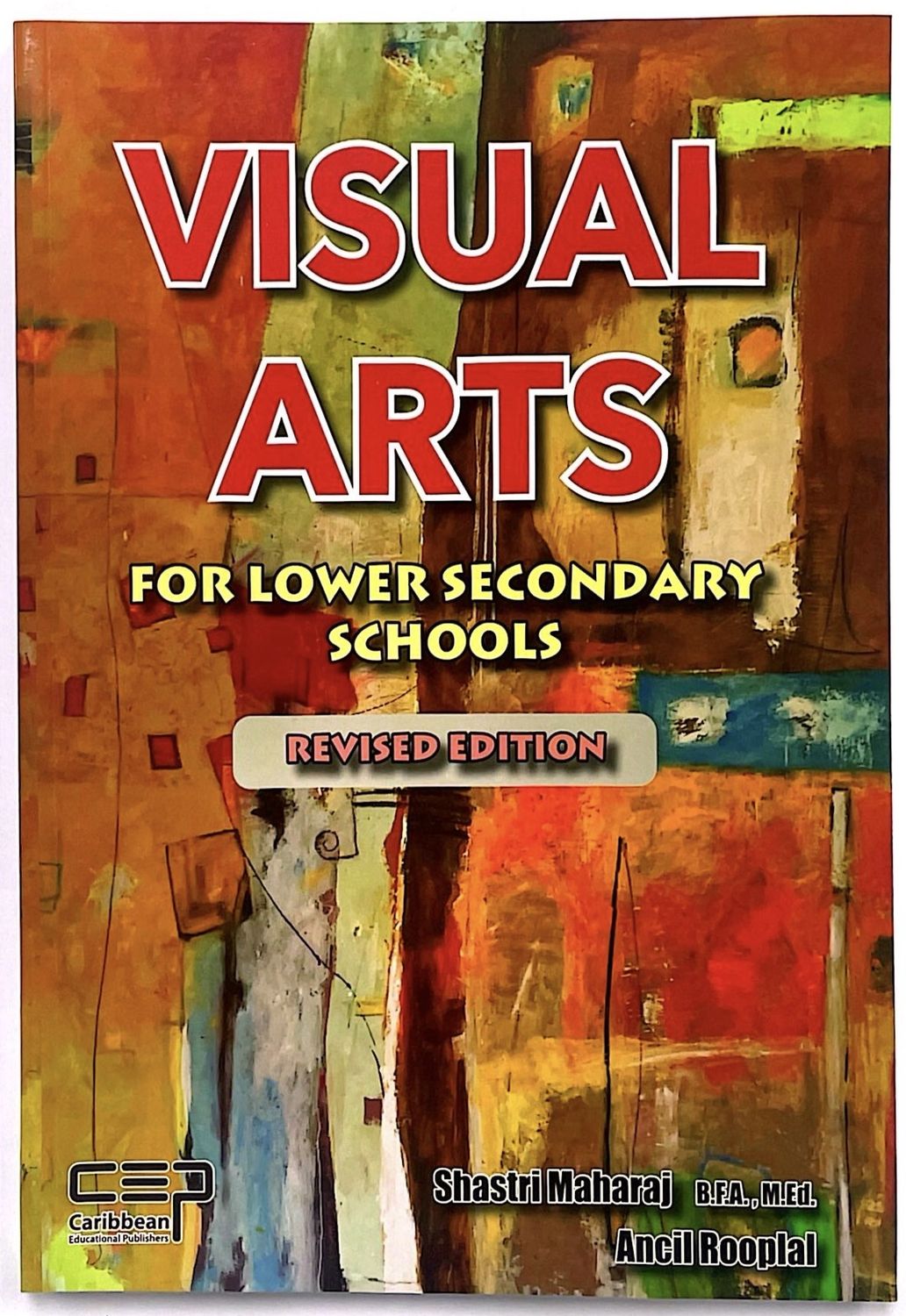 Visual Arts For Secondary Schools Revised Edition
