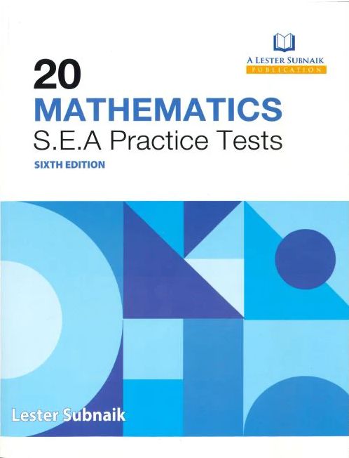 20 Mathematics S.E.A Practice Tests