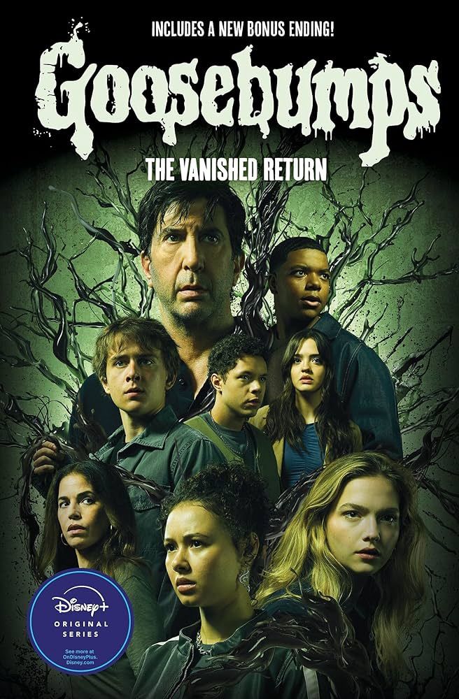 Goosebumps The Vanished Return -Kate Howard (Based On  The Scholastic Book Series By R.L. Stine)