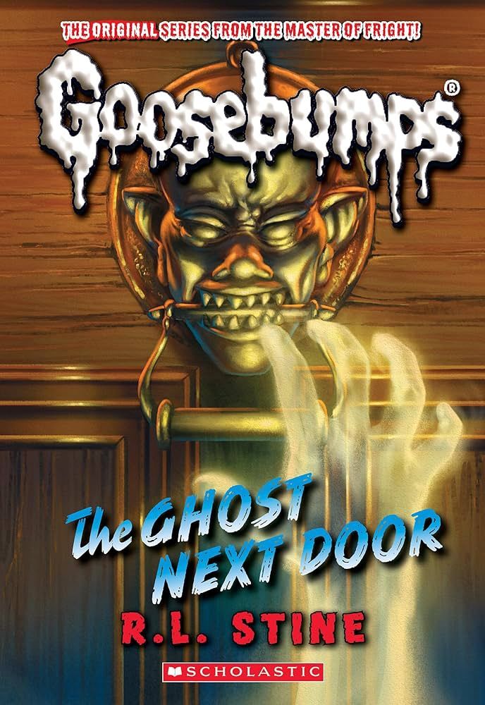 Goosebumps - The Ghost Next Door (R.L. Stine)